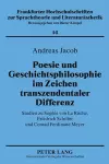 Poesie Und Geschichtsphilosophie Im Zeichen Transzendentaler Differenz cover