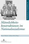 Maennlichkeitskonstruktionen im Nationalsozialismus cover