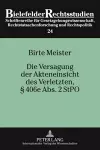 Die Versagung Der Akteneinsicht Des Verletzten, § 406e Abs. 2 Stpo cover