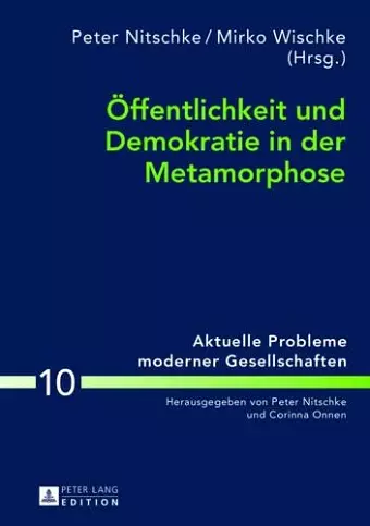 Oeffentlichkeit Und Demokratie in Der Metamorphose cover