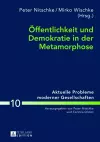 Oeffentlichkeit Und Demokratie in Der Metamorphose cover