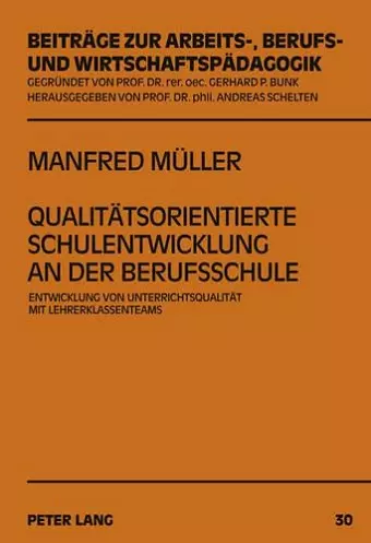 Qualitaetsorientierte Schulentwicklung an Der Berufsschule cover