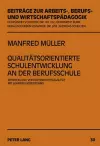 Qualitaetsorientierte Schulentwicklung an Der Berufsschule cover