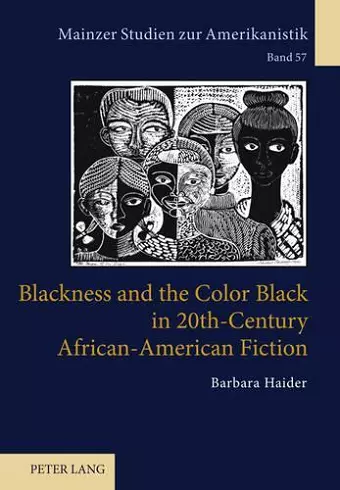 Blackness and the Color Black in 20th-Century African-American Fiction cover