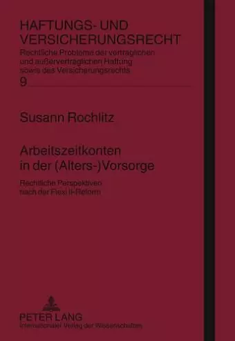 Arbeitszeitkonten in Der (Alters-)Vorsorge cover