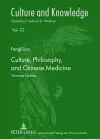 Culture, Philosophy, and Chinese Medicine cover