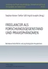 Freelancer ALS Forschungsgegenstand Und Praxisphaenomen cover