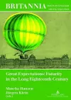 Great Expectations: Futurity in the Long Eighteenth Century cover