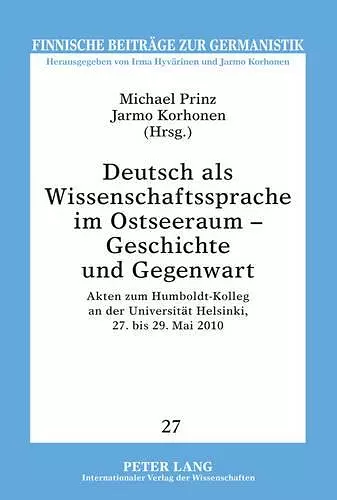 Deutsch ALS Wissenschaftssprache Im Ostseeraum - Geschichte Und Gegenwart cover