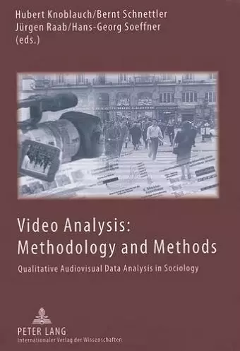 Video Analysis: Methodology and Methods cover