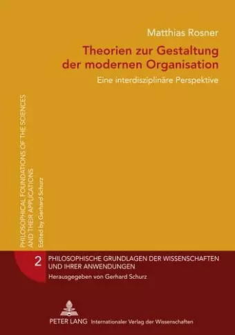 Theorien Zur Gestaltung Der Modernen Organisation cover