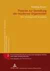 Theorien Zur Gestaltung Der Modernen Organisation cover