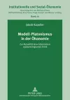 Modell-Platonismus in Der Oekonomie cover