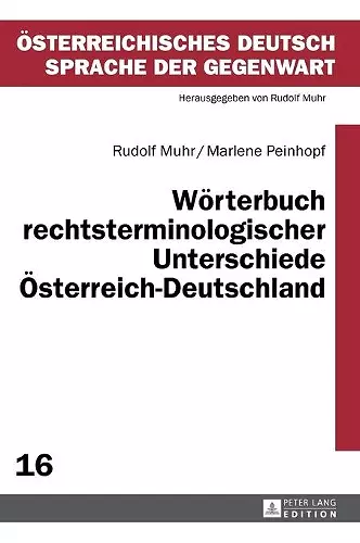 Woerterbuch rechtsterminologischer Unterschiede Oesterreich-Deutschland cover