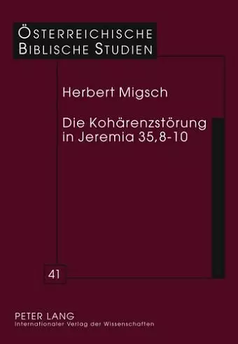 Die Kohaerenzstoerung in Jeremia 35,8-10 cover