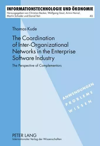 The Coordination of Inter-Organizational Networks in the Enterprise Software Industry cover