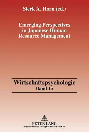 Emerging Perspectives in Japanese Human Resource Management cover