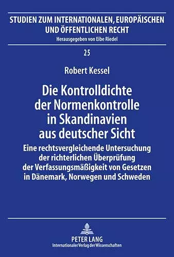 Die Kontrolldichte Der Normenkontrolle in Skandinavien Aus Deutscher Sicht cover