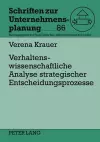Verhaltenswissenschaftliche Analyse Strategischer Entscheidungsprozesse cover