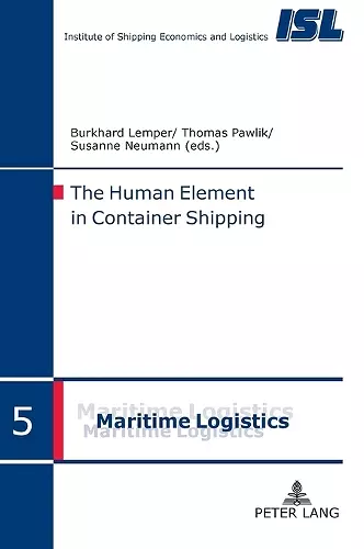 The Human Element in Container Shipping cover