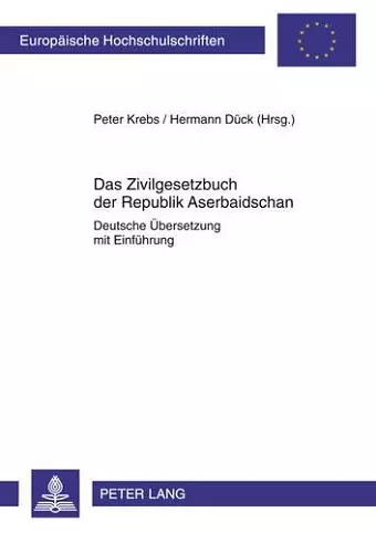 Das Zivilgesetzbuch Der Republik Aserbaidschan cover