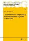 Zur Strafrechtlichen Neugestaltung Der Praeimplantationsdiagnostik in Deutschland cover