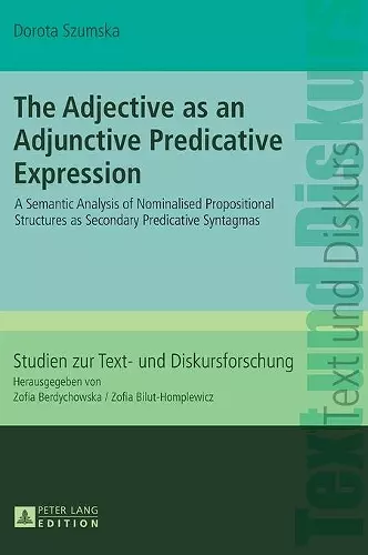 The Adjective as an Adjunctive Predicative Expression cover