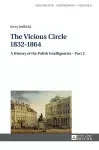 The Vicious Circle 1832–1864 cover