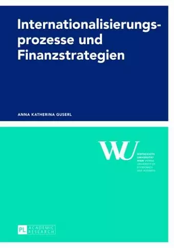 Internationalisierungsprozesse Und Finanzstrategien cover