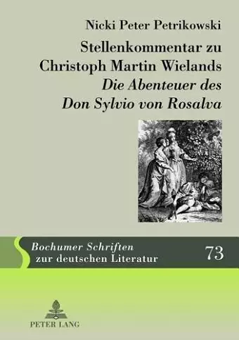 Stellenkommentar Zu Christoph Martin Wielands «Die Abenteuer Des Don Sylvio Von Rosalva» cover