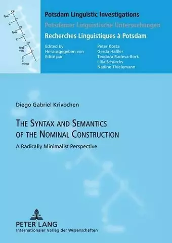 The Syntax and Semantics of the Nominal Construction cover