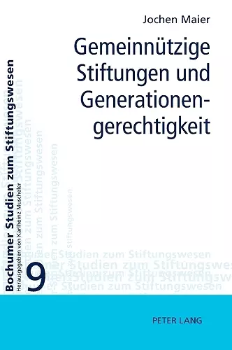 Gemeinnuetzige Stiftungen und Generationengerechtigkeit cover