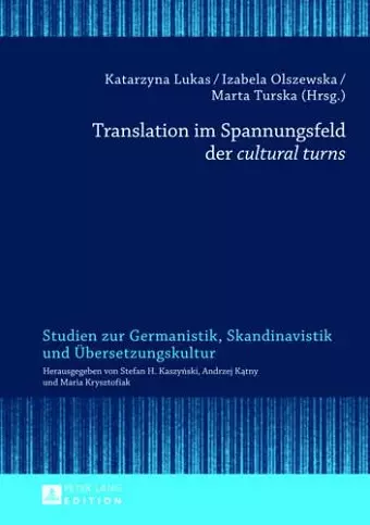 Translation im Spannungsfeld der «cultural turns» cover