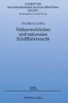 Voelkerrechtliches und nationales Schifffahrtsrecht cover