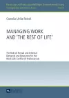 Managing Work and «The Rest of Life» cover