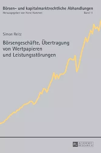 Boersengeschaefte, Uebertragung von Wertpapieren und Leistungsstoerungen cover