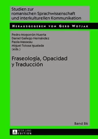 Fraseología, Opacidad Y Traducción cover