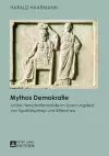 Mythos Demokratie cover