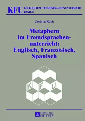 Metaphern Im Fremdsprachenunterricht: Englisch, Franzoesisch, Spanisch cover