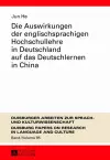 Die Auswirkungen Der Englischsprachigen Hochschullehre in Deutschland Auf Das Deutschlernen in China cover