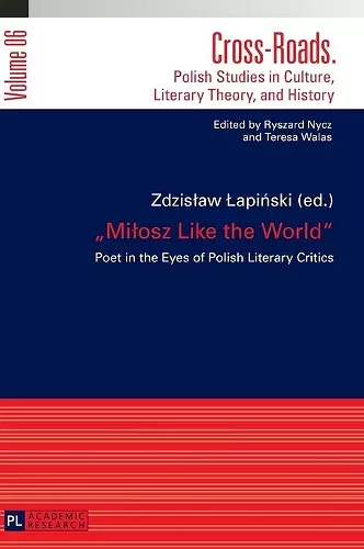 «Miłosz Like the World» cover