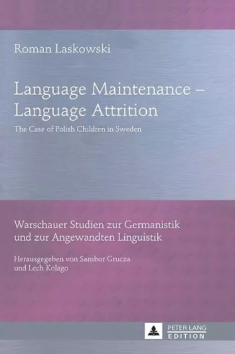 Language Maintenance – Language Attrition cover