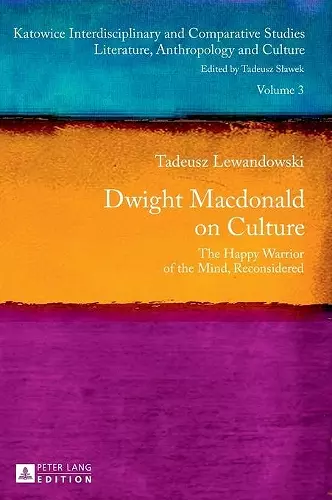 Dwight Macdonald on Culture cover