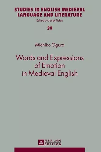 Words and Expressions of Emotion in Medieval English cover