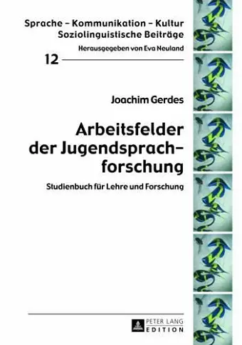 Arbeitsfelder Der Jugendsprachforschung cover