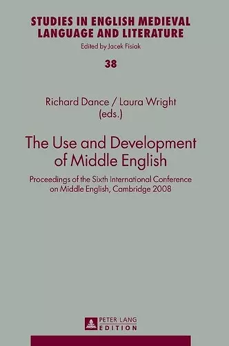 The Use and Development of Middle English cover