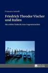 Friedrich Theodor Vischer und Italien cover