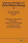 Heinrich Leberecht Fleischer - Leben und Wirkung cover