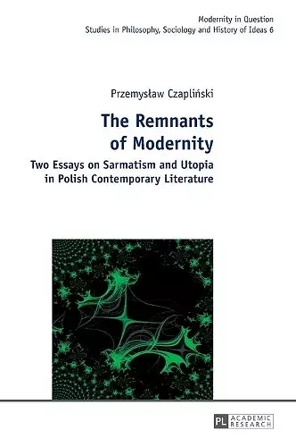 The Remnants of Modernity cover