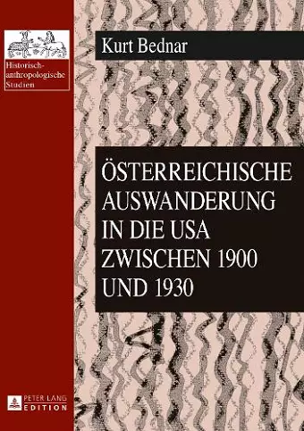 Oesterreichische Auswanderung in Die USA Zwischen 1900 Und 1930 cover